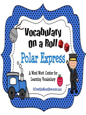 cover image of Polar Express Vocabulary On a Roll